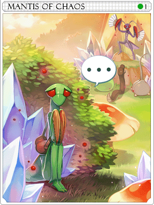 Chaos Mantis Card